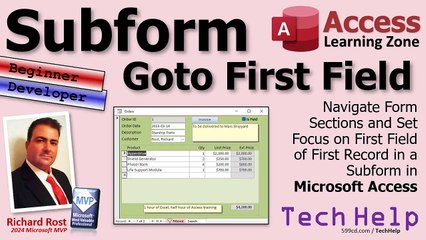 Navigate Form Sections and Set Focus on First Field of First Record in a Subform in Microsoft Access