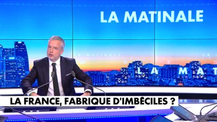 Le billet d'humeur de Romain Desarbres : «La France, fabrique d'imbéciles ?»