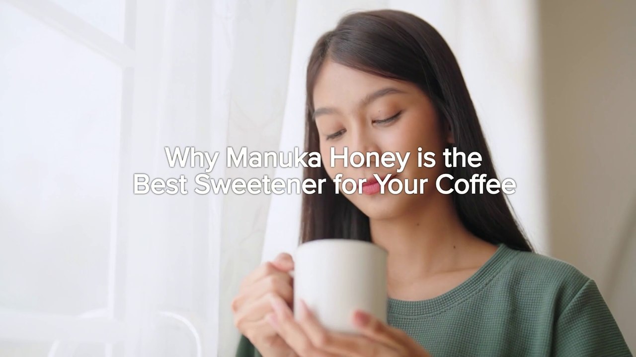 Why Manuka Honey is the Best Sweetener for Your Coffee