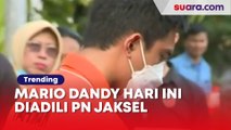 Babak Baru Kasus Anak Rafael Alun, Mario Dandy Hari Ini Diadili PN Jaksel Gegara Cabuli Mantan Pacar