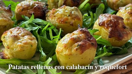Patatas rellenas con calabacín y roquefort