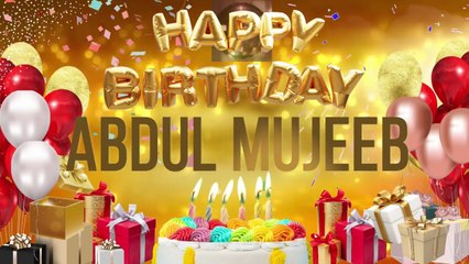 Abdul Mujeeb - Happy Birthday Abdul Mujeeb