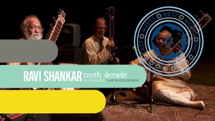 Ravi Shankar - Tenth Decade in Concert: Live In Escondido (Raga Mala)