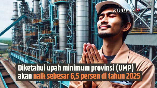 UMP Naik 6,5 Persen Tahun 2025, Ini Urutan Besarannya dari yang Tertinggi hingga Terendah | SINAU