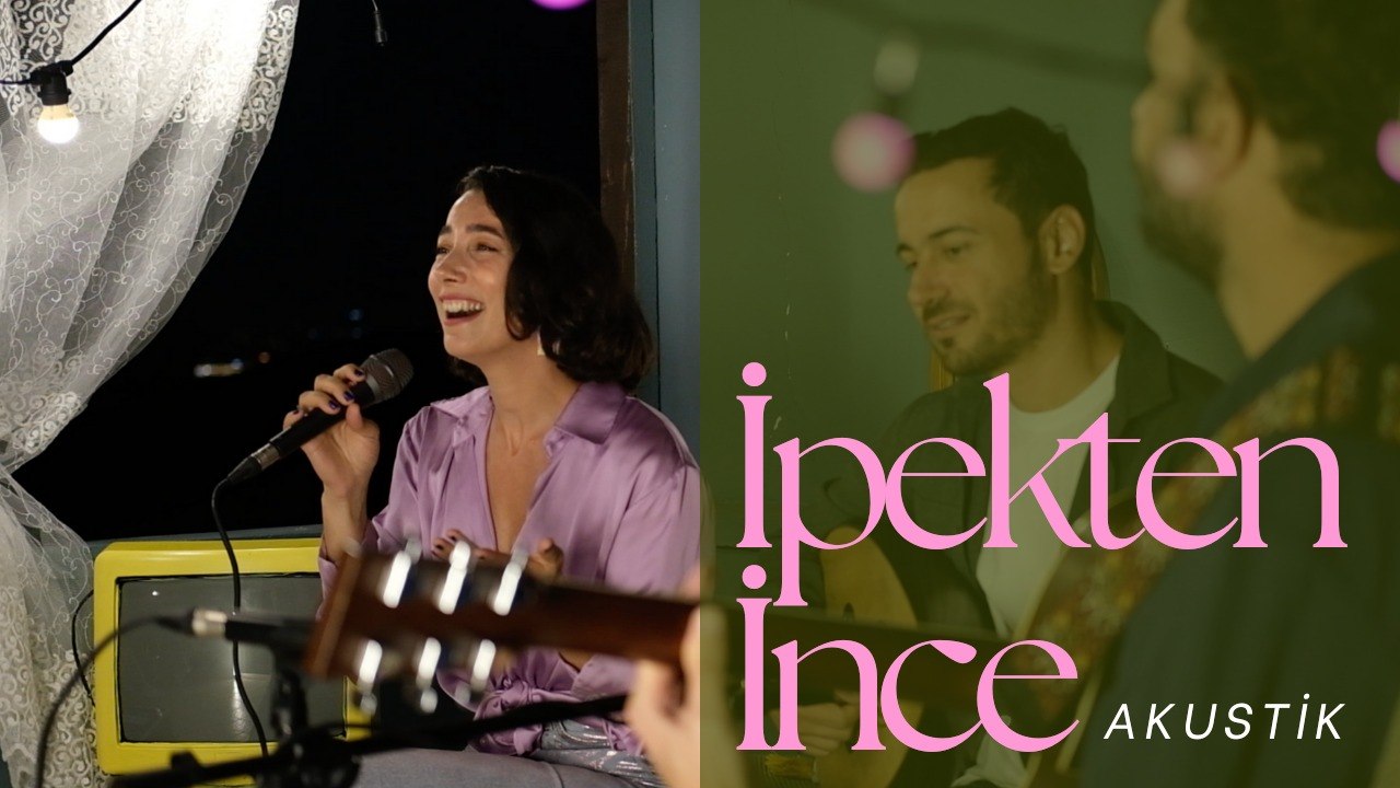 Burcu Yeşilbaş - İpekten İnce (Akustik Versiyon)