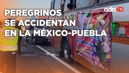 🚨¡Última Hora! Camión de peregrinos se accidenta en la México-Puebla, hay al menos seis heridos
