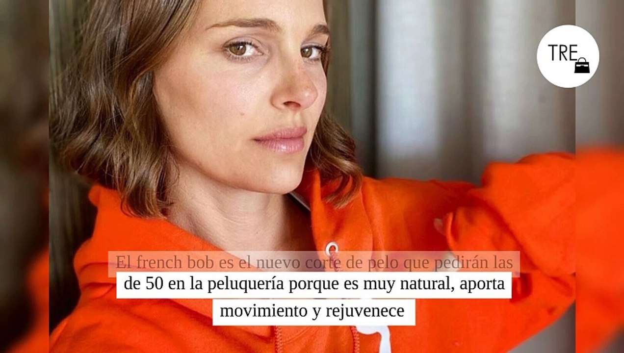 El french bob es el nuevo corte de pelo que pedirán las de 50 en la peluquería porque es muy natural, aporta movimiento y rejuvenece