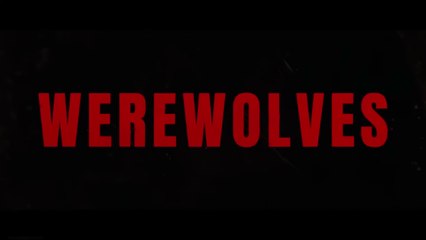 WEREWOLVES (2024) Trailer VO - HD