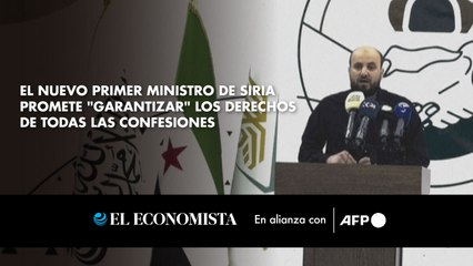 El nuevo primer ministro de Siria promete "garantizar" los derechos de todas las confesiones
