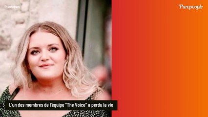 La grande famille The Voice vient de perdre l'un de ses piliers de façon soudaine : "Sa disparition laisse un vide immense dans nos cœurs"