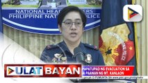 PNP, tumutulong na rin sa pagpapatupad ng evacuation sa mga residenteng nakatira sa paanan ng Bulkang #Kanlaon