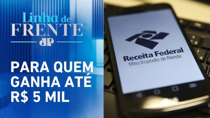 Isenção do Imposto de Renda será enviada ao Congresso em 2024 | LINHA DE FRENTE
