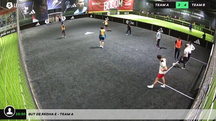 But de Redha E - Team A