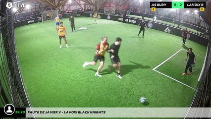 Faute de Javier V - Lavoix Black Knights
