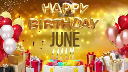 June - Happy Birthday June