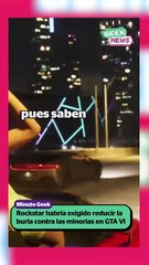 Rockstar pide bajar chistes a minorías en GTA VI | Reporte Indigo