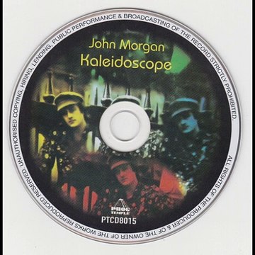 John Morgan – Kaleidoscope : Pop Rock, Blues Rock, Classic Rock 1971.