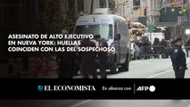 Asesinato de alto ejecutivo en Nueva York: huellas coinciden con las del sospechoso