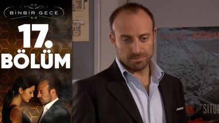Binbir Gece - 17. Bölüm
