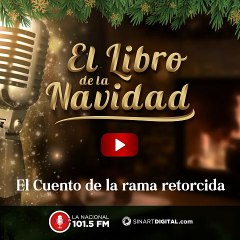 Cuento Navideño: La rama retorcida
