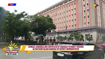 Comelec, kinansela ang certificate of candidacy ni Marcy Teodoro sa pagtakbo bilang Marikina 1st District Representative