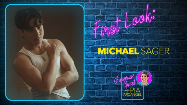 First Look - Michael Sager | Surprise Guest with Pia Arcangel