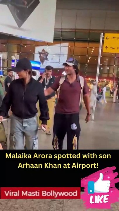 Malaika Arora spotted with son Arhaan Khan at Airport!