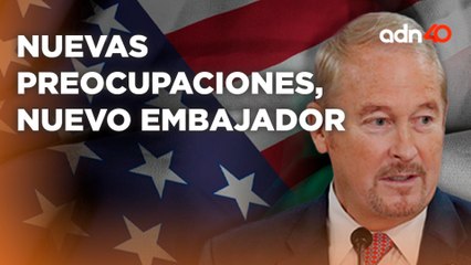 Ronald Johnson, el nuevo embajador que pondrá en jaque a México I República Mx
