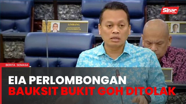 Borang EIA perlombongan bauksit di Bukit Goh ditolak - Nik Nazmi