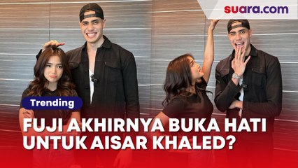 Mulai Lancar Pakai Bahasa Melayu, Fuji Akhirnya Buka Hati untuk Aisar Khaled?