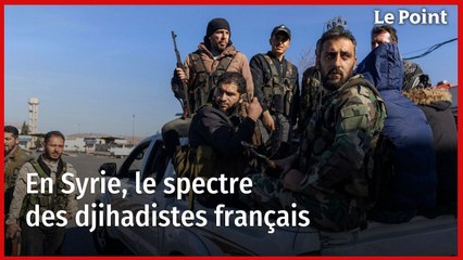 En Syrie, le spectre des djihadistes français