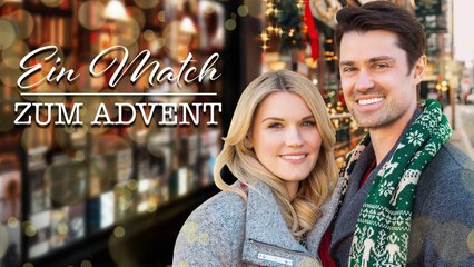 Ein Match zum Advent - Weihnachtsfilm auf Deutsch - Emily Rose - Corey Sevier