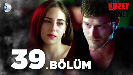 Kuzey Güney 39. Bölüm - Full Bölüm