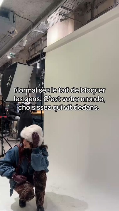 Bloquez les gens, c’est votre monde