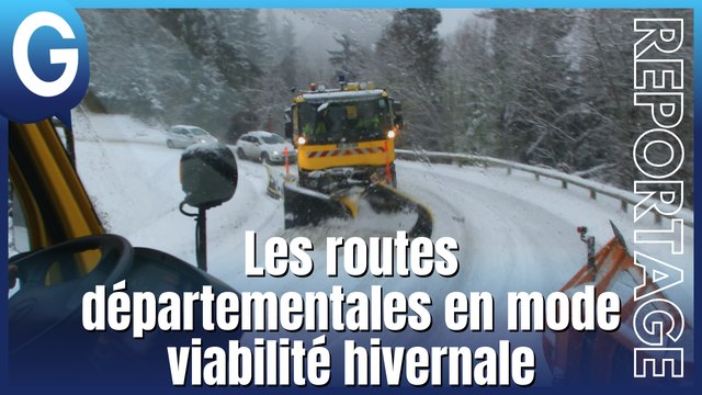Reportage - Les routes départementales en mode viabilité hivernale