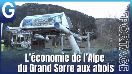 Reportage - L'Alpe du Grand Serre en sursis