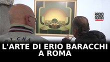 L’arte della dimensione umana: l'arte di Erio Baracchi a Roma
