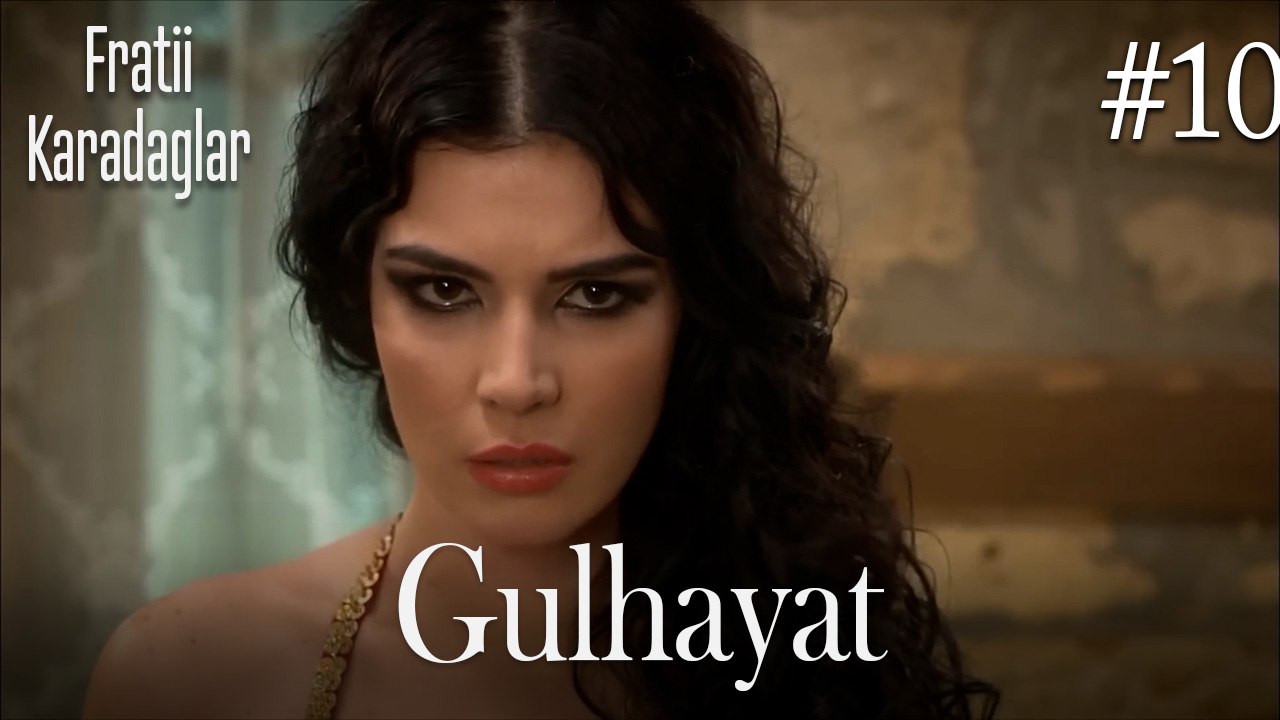 Gulhayat 10