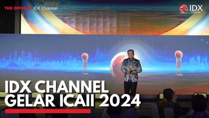 IDX Channel Gelar ICAII 2024