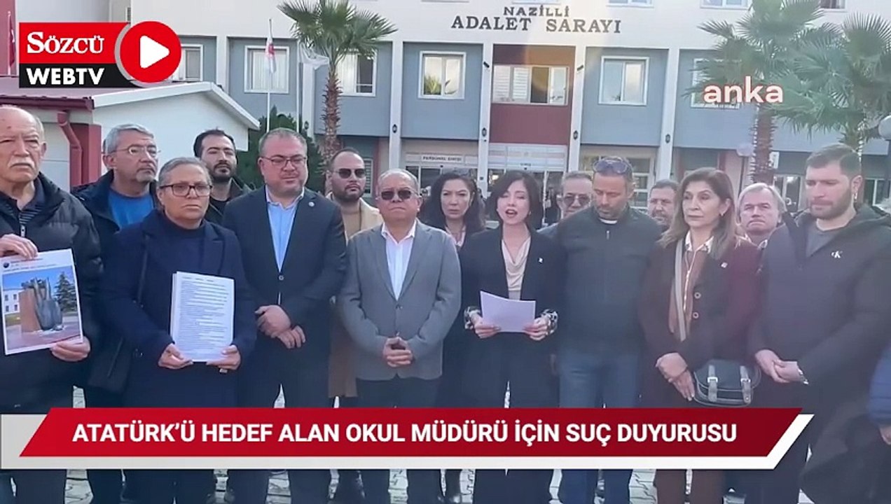 CHP Nazilli İlçe Başkanlığı, Atatürk'ü hedef alan okul müdürü hakkında suç duyurusunda bulundu