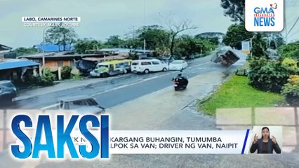 Truck na may kargang buhangin, tumumba matapos sumalpok sa van; driver ng van, naipit | Saksi
