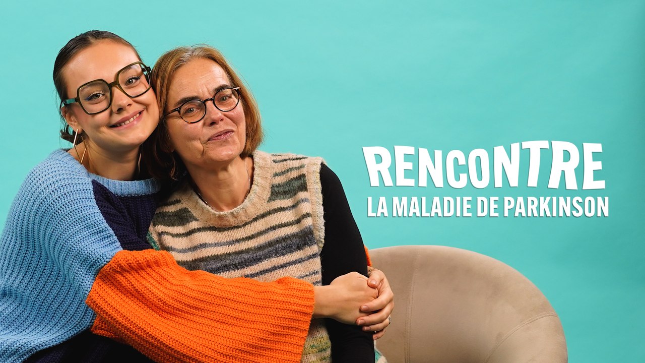 Rencontre - Iris et Cécile, la maladie de Parkinson