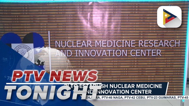DOST-PNRI to establish Nuclear Medicine Research Innovation Center