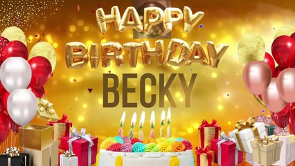Becky - Happy Birthday Becky