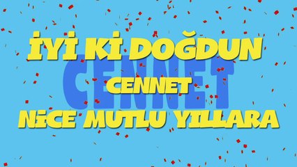 İyi ki doğdun CENNET - İsme Özel Ankara Havası Doğum Günü Şarkısı (FULL VERSİYON) (REKLAMSIZ)