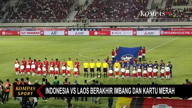 Laga Timnas Indonesia vs Laos di Piala AFF 2024 Berakhir Imbang & Kartu Merah