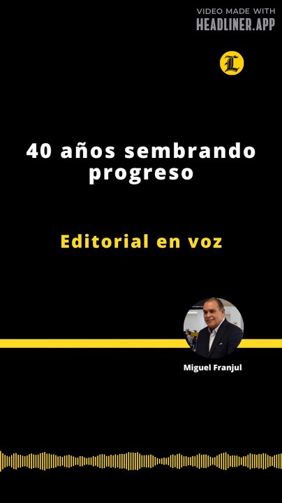Editorial | 40 años sembrando progreso