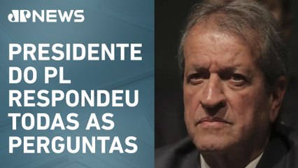 Valdemar Costa Neto depõe na sede da PF sobre tentativa de golpe de Estado