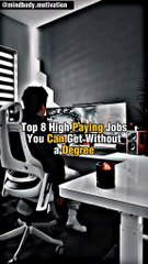 *Top 8 High Paying Jobs You Can Get Without A Gegree.*