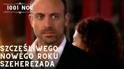 Szczęśliwego Nowego Roku Szeherezada | 1001 Noc - Odcinek 15